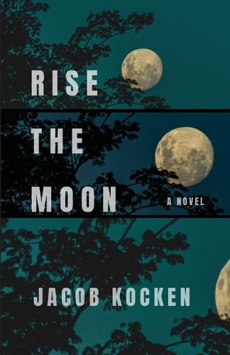 Cover image for Rise the Moon