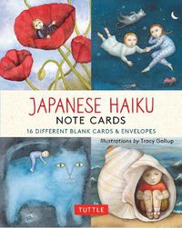 Cover image for Japanese Haiku,16 Note Cards: 16 Different Blank Cards with 17 Star Patterned Envelopes in a Keepsake Box!
