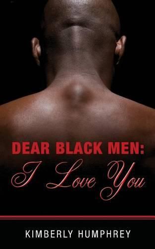 Cover image for Dear Black Men: I Love You