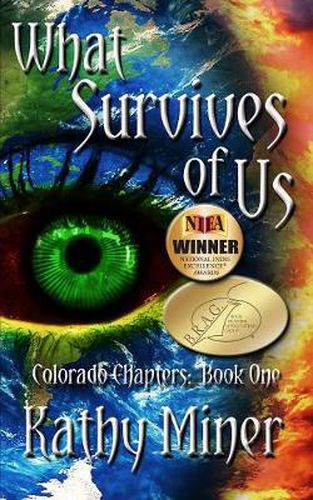 Cover image for What Survives of Us: Colorado Chapters Book One