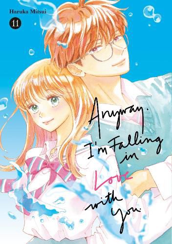 Cover image for Anyway, I'm Falling in Love With You. 11