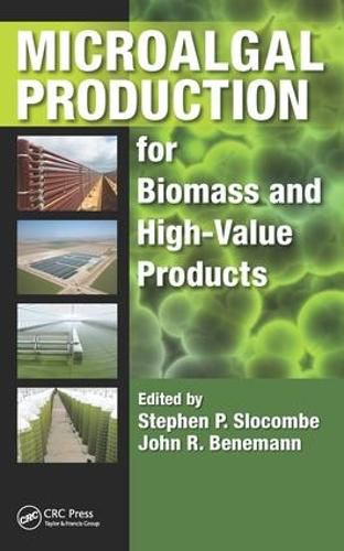 Cover image for Microalgal Production: for Biomass and High-Value Products