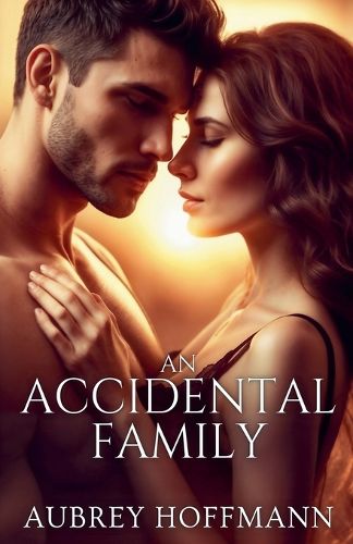 Cover image for An Accidental Family