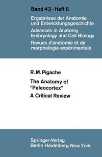 Cover image for The Anatomy of  Paleocortex: A Critical Review