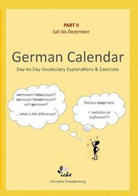 Cover image for Day-To-Day German Calendar: July - December
