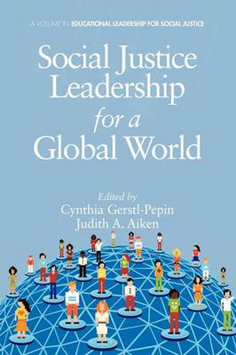 Cover image for Social Justice Leadership for a Global World