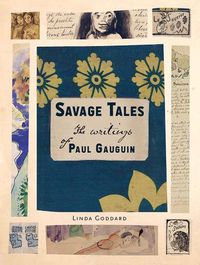 Cover image for Savage Tales: The Writings of Paul Gauguin