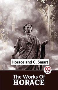 Cover image for The Works of Horace