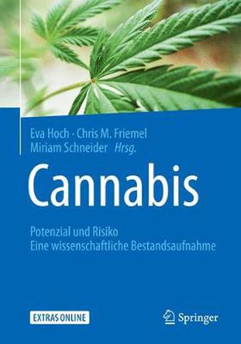 Cover image for Cannabis: Potenzial und Risiko: Eine wissenschaftliche Bestandsaufnahme