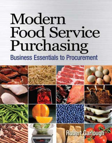 Cover image for Modern Food Service Purchasing : Business Essentials to Procurement