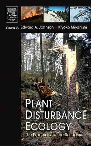 Cover image for Plant Disturbance Ecology: The Process and the Response