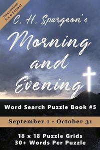 Cover image for C.H. Spurgeon's Morning and Evening Word Search Puzzle Book #5 (6x9): September 1st to October 31st