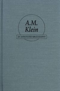 Cover image for A.M.Klein: An Annotated Bibliography