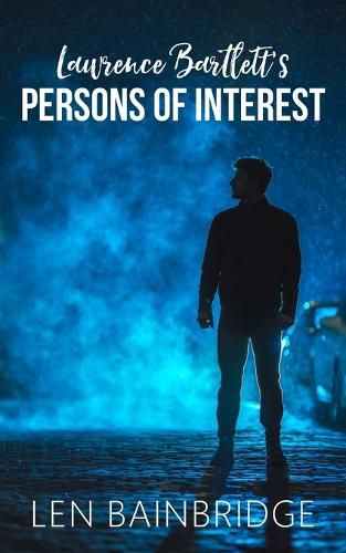 Cover image for Lawrence Bartlett's Persons of Interest