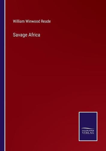 Cover image for Savage Africa