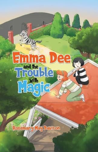 Cover image for Emma Dee and the Trouble with Magic