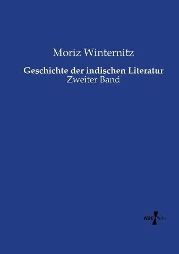 Cover image for Geschichte der indischen Literatur: Zweiter Band