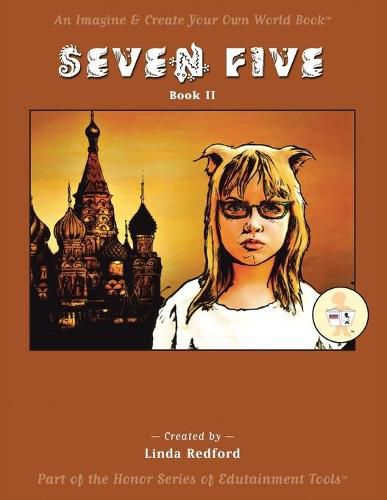 Cover image for Seven Five: Imagine and Create Your Own World