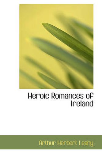 Cover image for Heroic Romances of Ireland