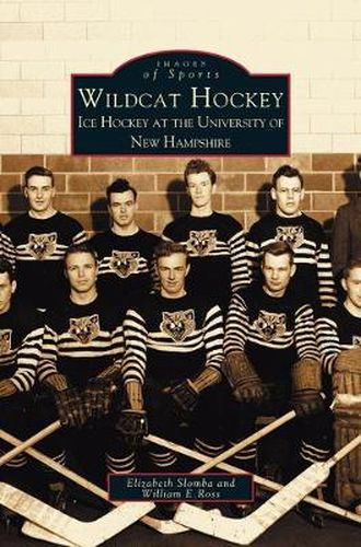 Cover image for Wildcat Hockey: Ice Hockey at the University of New Hampshire