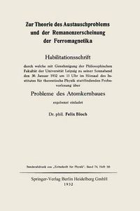 Cover image for Zur Theorie Des Austauschproblems Und Der Remanenzerscheinung Der Ferromagnetika: Probleme Des Atomkernbaues