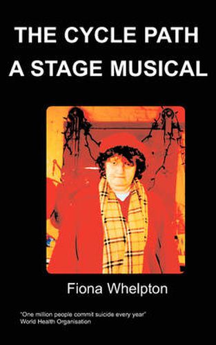 Cover image for The Cycle Path A Stage Musical