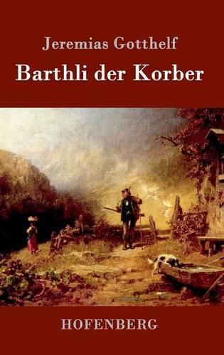 Cover image for Barthli der Korber