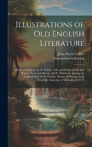 Cover image for Illustrations of Old English Literature