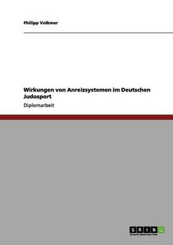 Cover image for Wirkungen von Anreizsystemen im Deutschen Judosport