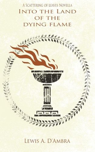 Cover image for Into The Land of the Dying Flame