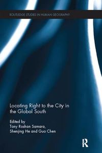 Cover image for Locating Right to the City in the Global South