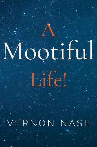 Cover image for A Mootiful Life!