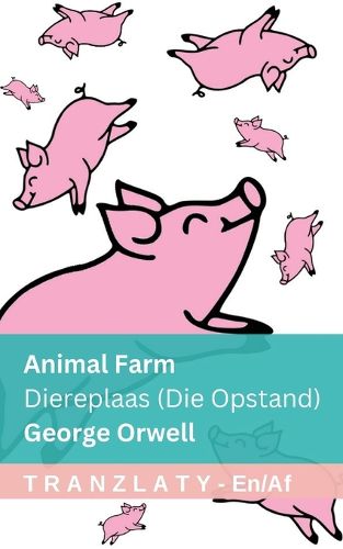 Cover image for Animal Farm / Diereplaas (Die Opstand)