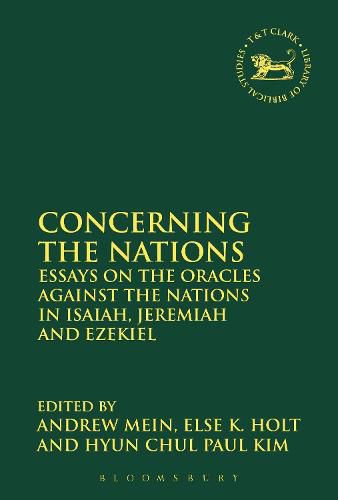 Cover image for Concerning the Nations: Essays on the Oracles Against the Nations in Isaiah, Jeremiah and Ezekiel