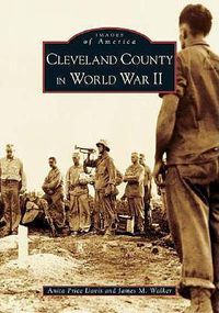 Cover image for Cleveland County In World War II