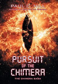 Cover image for Pursuit of the Chimera: The Chimera Saga