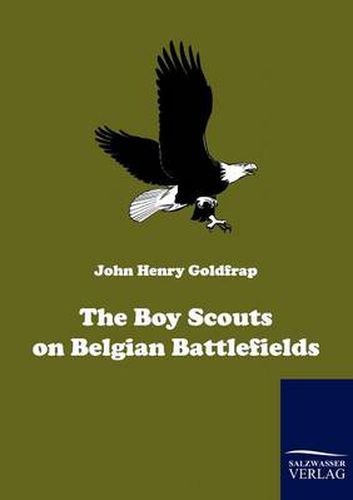 Cover image for The Boy Scouts on Belgian Battlefields