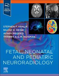 Cover image for Fetal, Neonatal and Pediatric Neuroradiology Companion