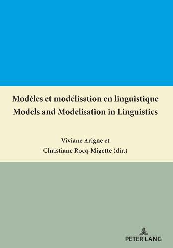 Cover image for Modeles et modelisation en linguistique / Models and Modelisation in Linguistics