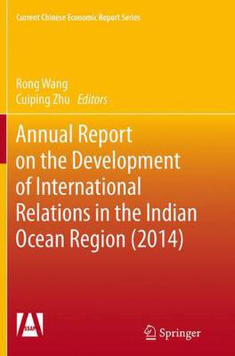 Cover image for Annual Report on the Development of International Relations in the Indian Ocean Region (2014)