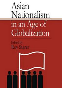 Cover image for Asian Nationalism in an Age of Globalization