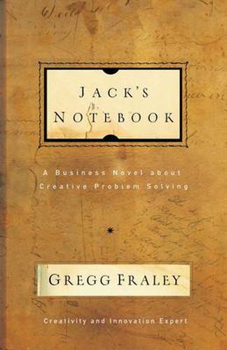 Cover image for Jack's Notebook: A business novel about creative problem solving