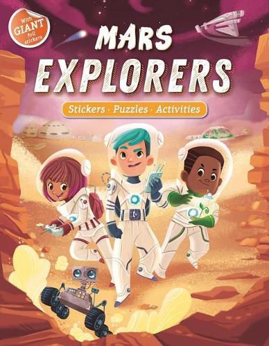 Cover image for Mars Explorers: Giant Foil Sticker Book with Puzzles and Activities