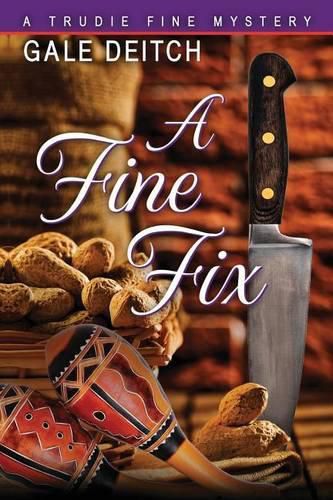 Cover image for A Fine Fix: A Trudie Fine Mystery