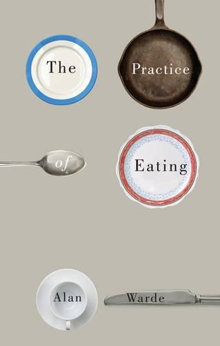 Cover image for The Practice of Eating