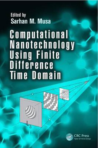 Cover image for Computational Nanotechnology Using Finite Difference Time Domain