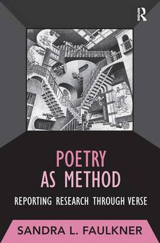 Cover image for Poetry as Method: Reporting Research Through Verse