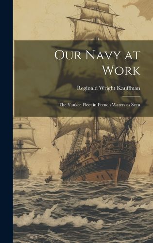 Cover image for Our Navy at Work