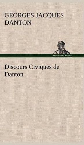 Cover image for Discours Civiques de Danton