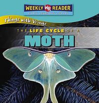 Cover image for The Life Cycle of a Moth